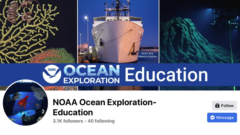 NOAA Ocean Exploration Education Facebook page