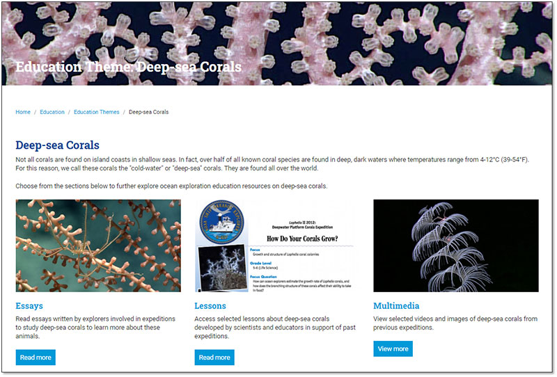 This screenshot of the Deep-sea Corals theme page is just one example of the many educational resources available on the NOAA Office of Ocean Exploration and Research’s education website.